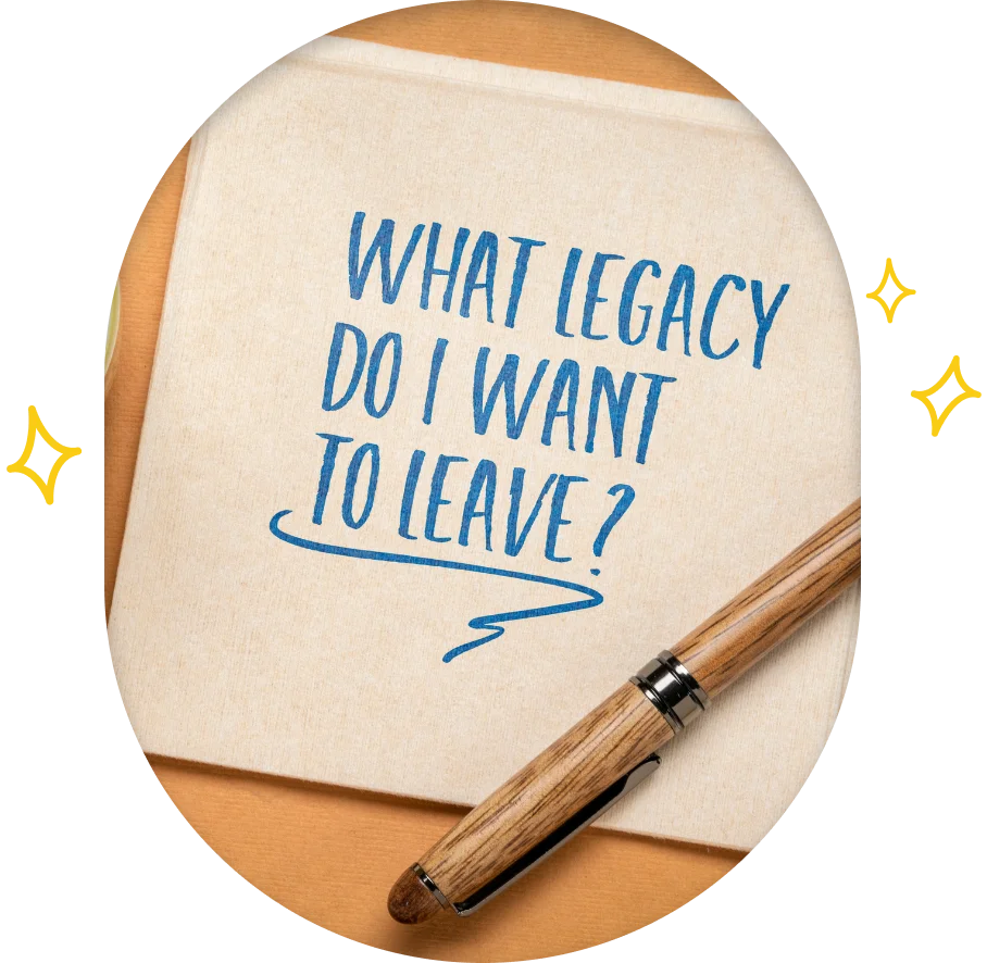 Preserve & grow legacy